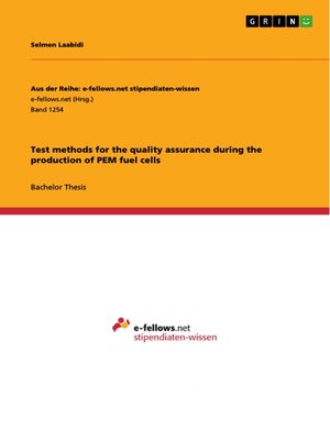 cover image of Test methods for the quality assurance during the production of PEM fuel cells